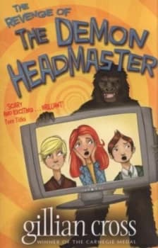 The Revenge of the Demon Headmaster by Gillian Cross Book