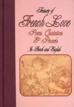 A Treasury of French Love by Richard a Branyon Hardback