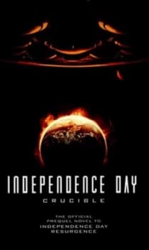 Independence Day - Crucible by Greg Keyes Book