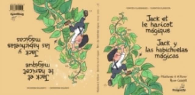 Jack et le haricot magique / Jack y las habichuelas magicas : Conte Classic i Magic - Cuento Clasico y Magico Hardback
