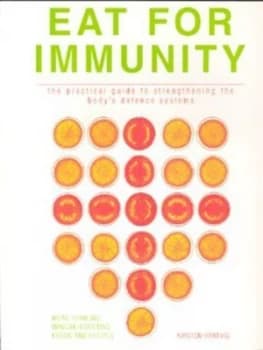 Eat for Immunity by Kirsten Hartvig Paperback