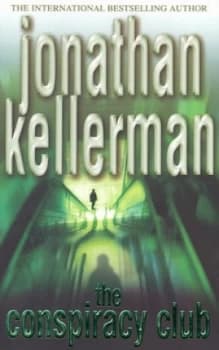The Conspiracy Club by Jonathan Kellerman Paperback