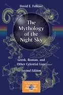 mythology of the night sky greek roman and other celestial lore