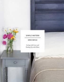 Simple Matters by Erin Boyle Hardback