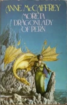 Moreta Dragonlady of Pern by Anne Mccaffrey Book