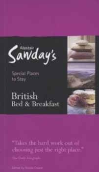 British Bed and Breakfast by Alastair Sawday Paperback