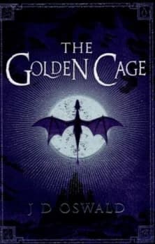 The Golden Cage by J.D. Oswald Book