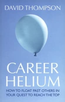 Career Helium by David Thompson Paperback