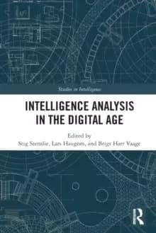 Intelligence Analysis in the Digital Age