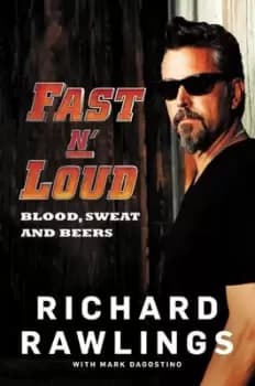 Fast n' loud - Richard Rawlings - Paperback - Used
