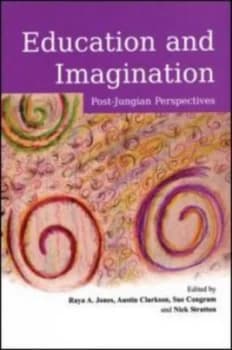 Education and Imagination by Raya Jones Book