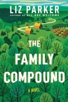 The Family Compound : A Novel