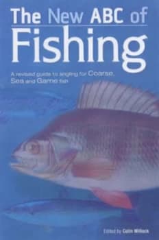 The new ABC of fishing by Dave Crowe
