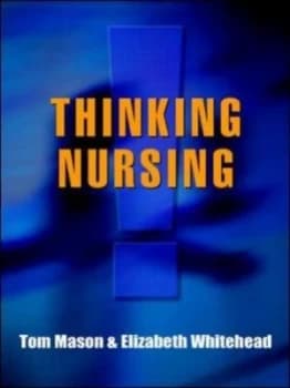 Thinking Nursing by Tom Mason Book