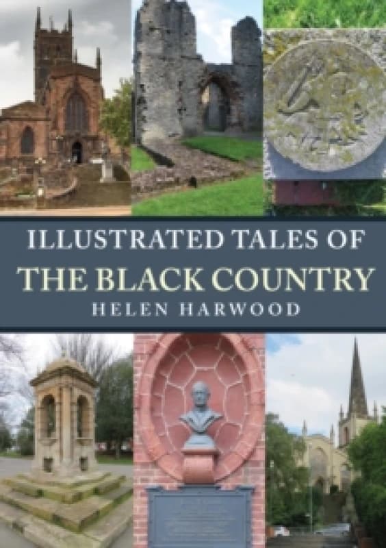 Illustrated Tales of the Black Country Paperback / softback