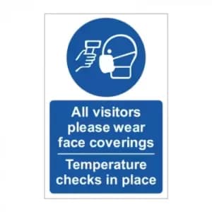 All Visitors Please Wear Face Coverings/Temperature Checks in Place Safety Sign - RPVC - 200mm x 300mm