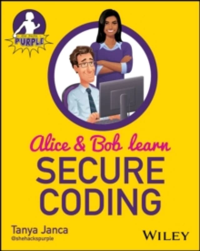 Alice and Bob Learn Secure Coding Paperback / softback