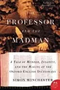 professor and the madman a tale of murder insanity and the making of the ox