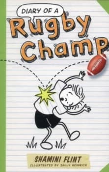 Diary of a Rugby Champ by Shamini Flint Paperback