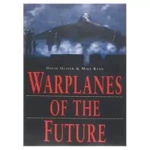Warplanes of the future by David Oliver