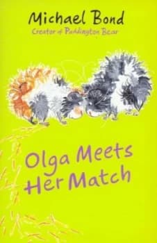 Olga Meets Her Match by Michael Bond Book