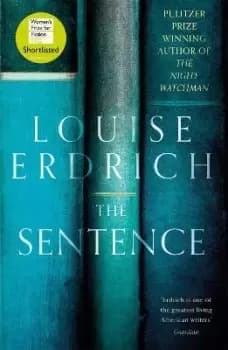 The Sentence by Louise Erdrich