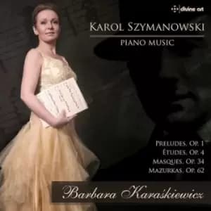 Karol Szymanowski Piano Music by Karol Szymanowski CD Album