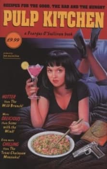 Pulp Kitchen by Feargus Osullivan Hardback