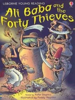 Ali Baba and the Forty Thieves by Katie Daynes and Paddy Mounter and Alison Kelly Paperback