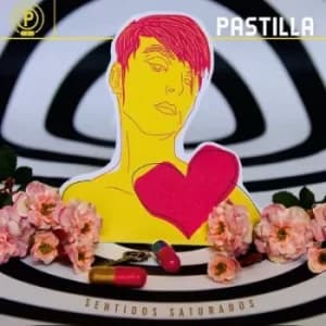 Sentidos Saturados by Pastilla CD Album