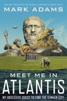 Meet Me in Atlantis by Mark Adams Paperback