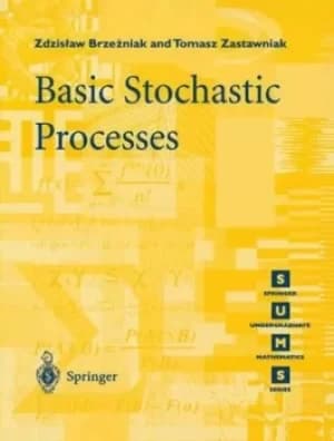 Basic stochastic processes by Zdzislaw Brzezniak