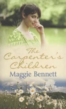 The Carpenters Children by Maggie Bennett Paperback