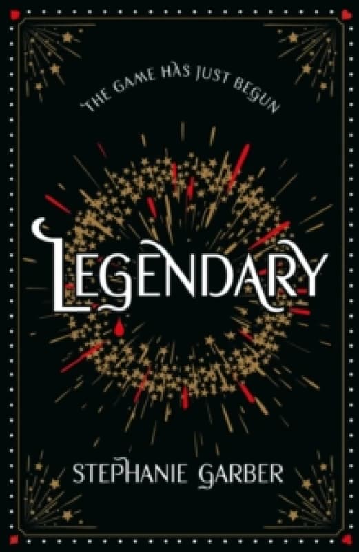 Legendary : The magical Sunday Times bestselling sequel to Caraval Hardback