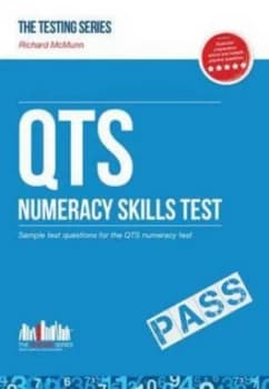 Qts Numeracy Test Questions the Ultimate Guide to Passing the Qts Numerical Tests by Richard Mcmunn Book