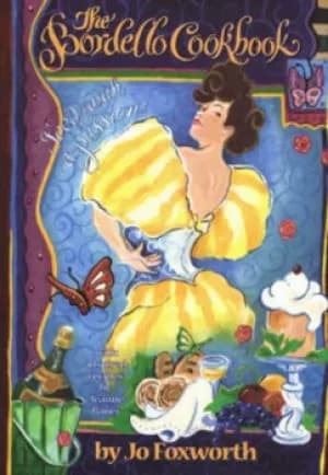 The bordello cookbook by Jo Foxworth