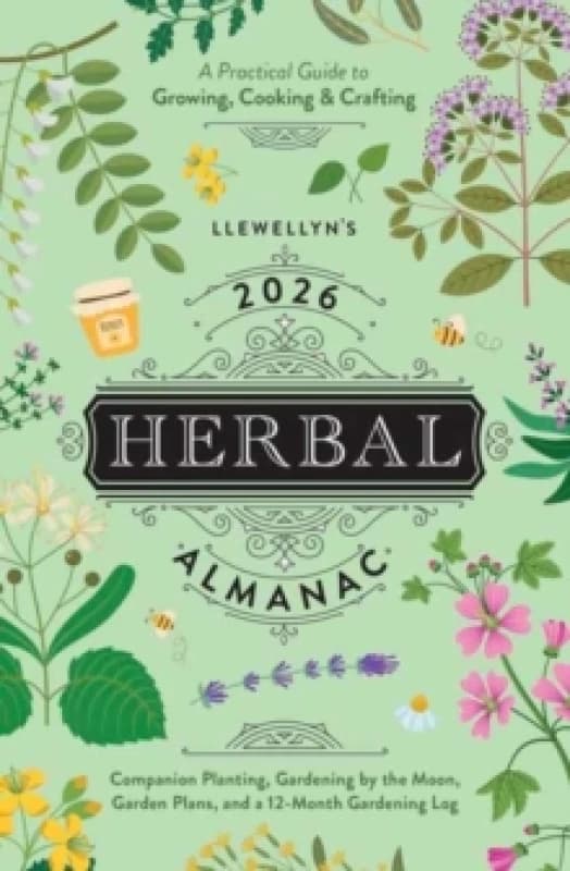 Llewellyn's 2026 Herbal Almanac. Paperback. By Llewellyn Books
