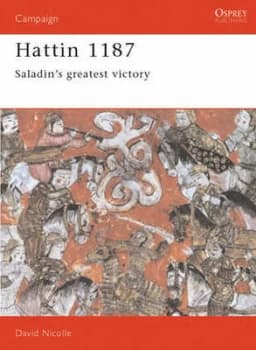 Hattin 1187 by David Nicolle Paperback