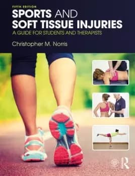 Sports and Soft Tissue InjuriesA Guide for Students and Therapists