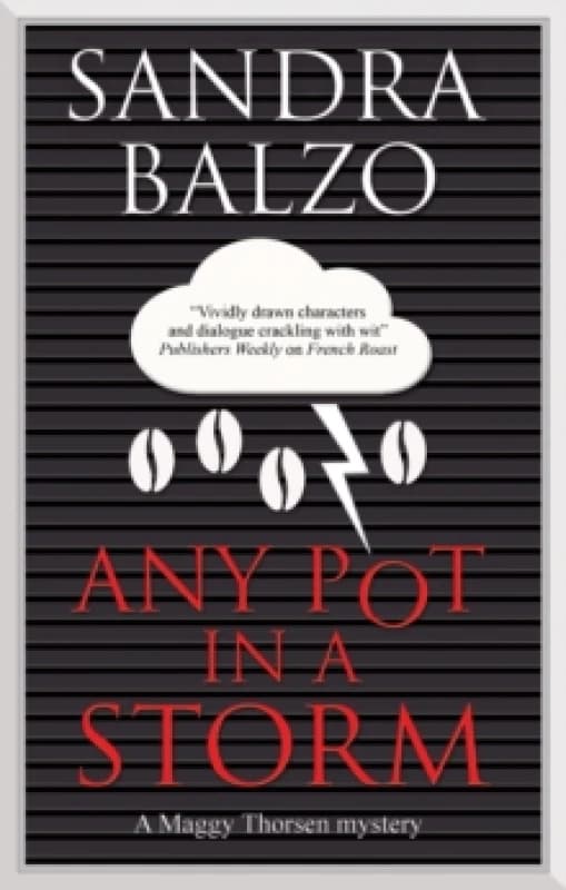 Any Pot in a Storm Hardback