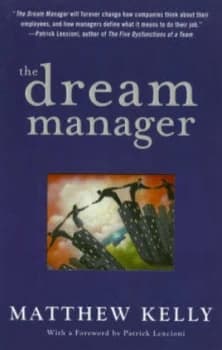 The Dream Manager by Matthew Kelly Hardback