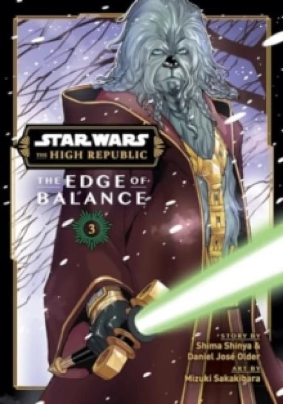 Star Wars: The High Republic: The Edge of Balance, Vol. 3 Paperback / softback