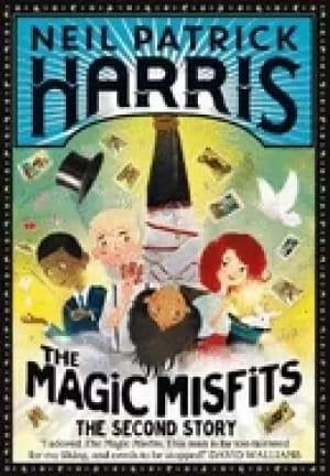 magic misfits the second story