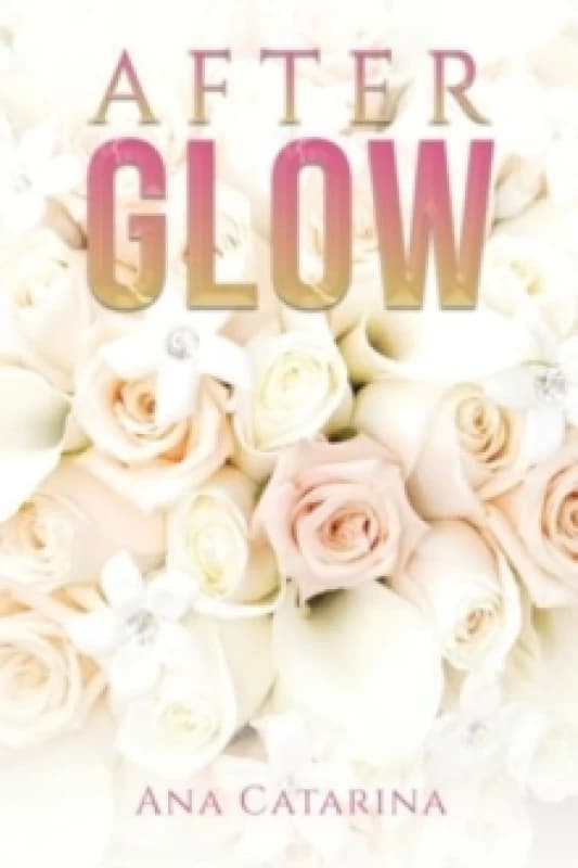 Afterglow. Paperback. By Ana Catarina Books