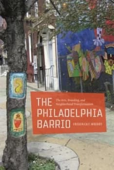 The Philadelphia Barrio by Frederick F. Wherry Paperback