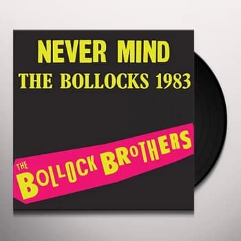 The Bollock Brothers - Never Mind The Bollocks 1983 Vinyl