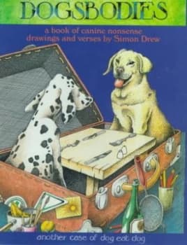 Dogsbodies by Simon Drew Hardback
