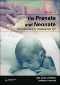 The Prenate and Neonate by Gian Carlo Di Renzo Hardback
