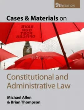 Cases and Materials on Constitutional and Administrative Law by Brian Thompson Paperback