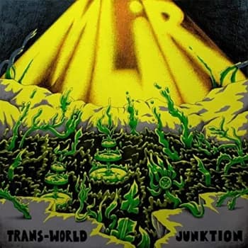 MliR - Trans-World Junktion Vinyl